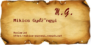 Mikics Gyöngyi névjegykártya